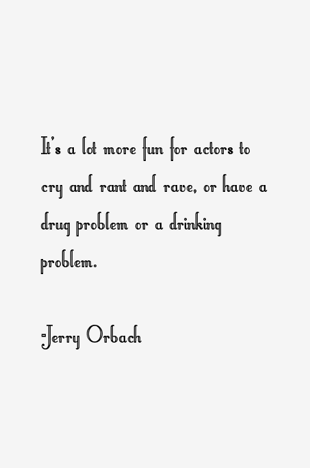 Jerry Orbach Quotes