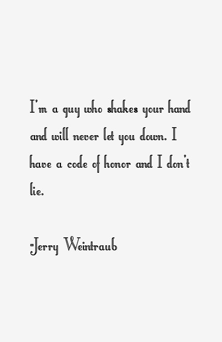 Jerry Weintraub Quotes
