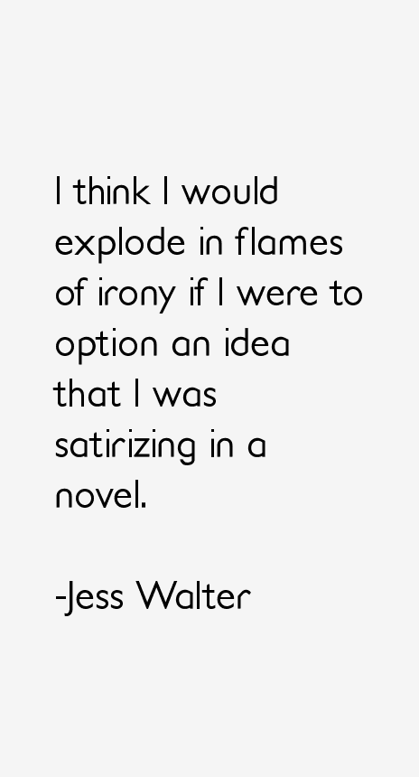 Jess Walter Quotes