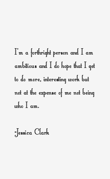 Jessica Clark Quotes