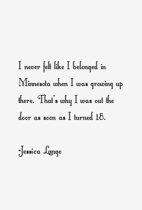 Jessica Lange Quotes