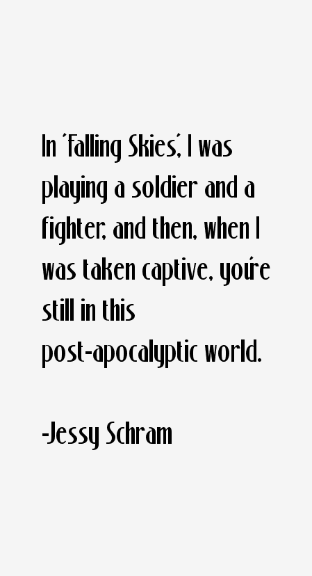 Jessy Schram Quotes