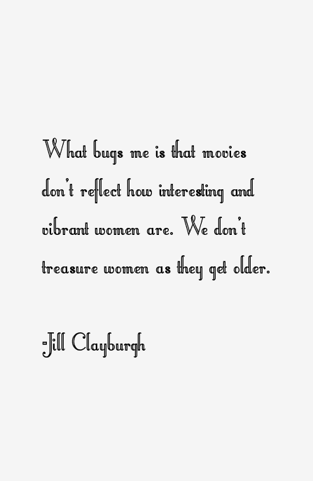 Jill Clayburgh Quotes