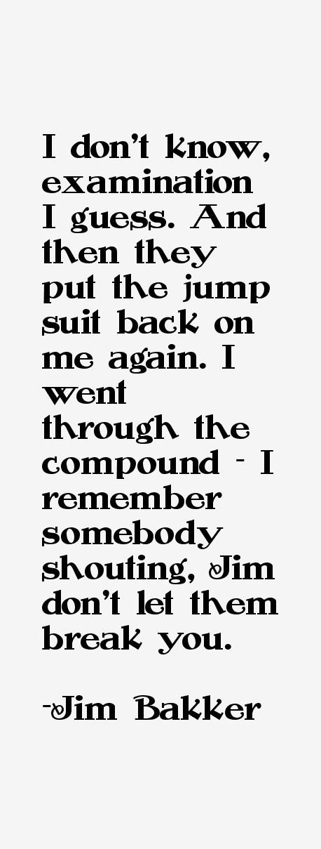 Jim Bakker Quotes