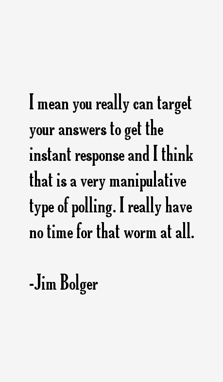 Jim Bolger Quotes