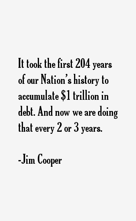 Jim Cooper Quotes