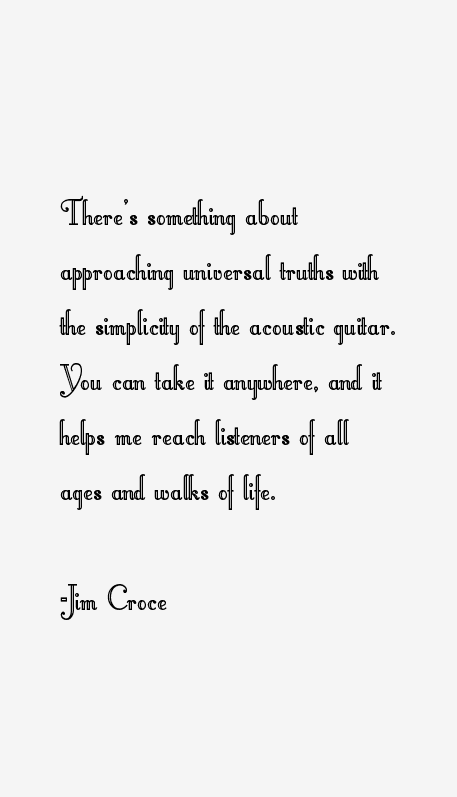Jim Croce Quotes