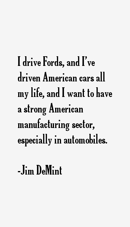 Jim DeMint Quotes
