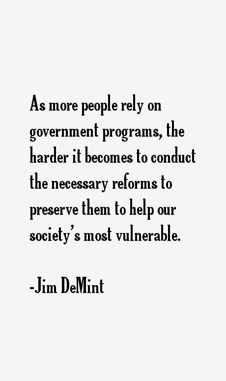 Jim DeMint Quotes