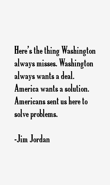 Jim Jordan Quotes
