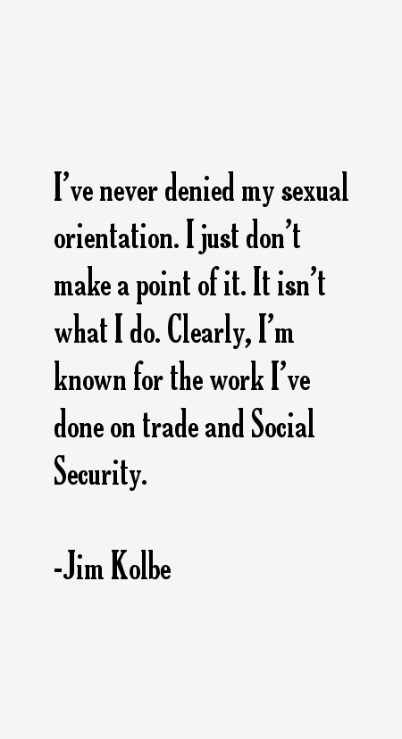 Jim Kolbe Quotes