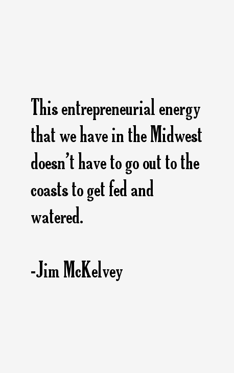 Jim McKelvey Quotes