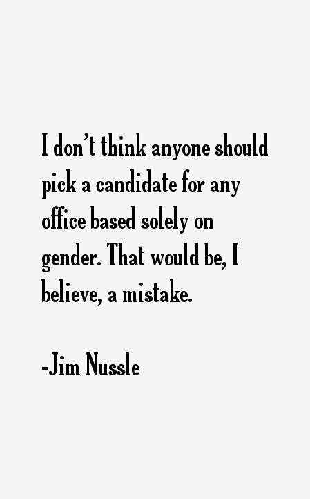 Jim Nussle Quotes