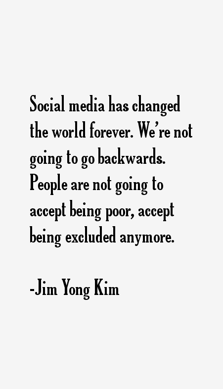 Jim Yong Kim Quotes