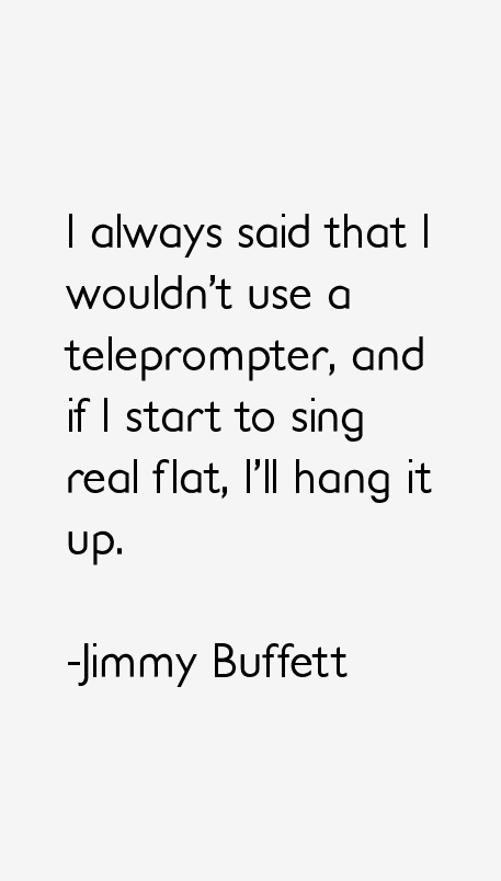 Jimmy Buffett Quotes