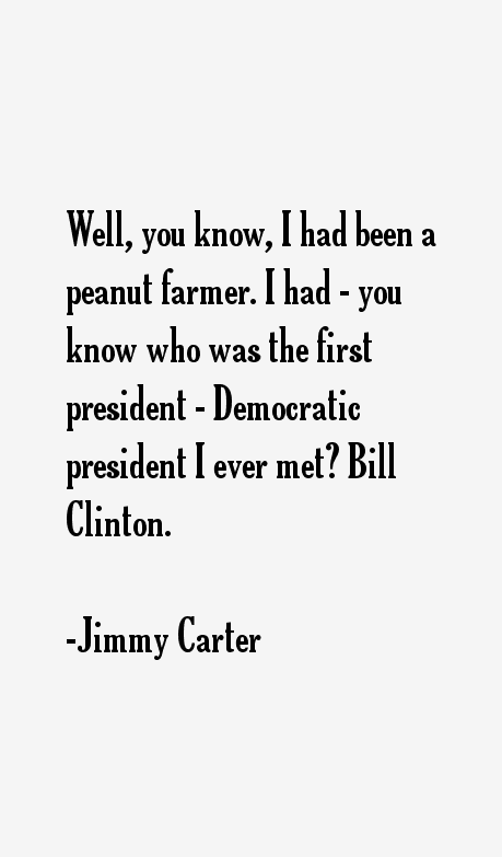 Jimmy Carter Quotes