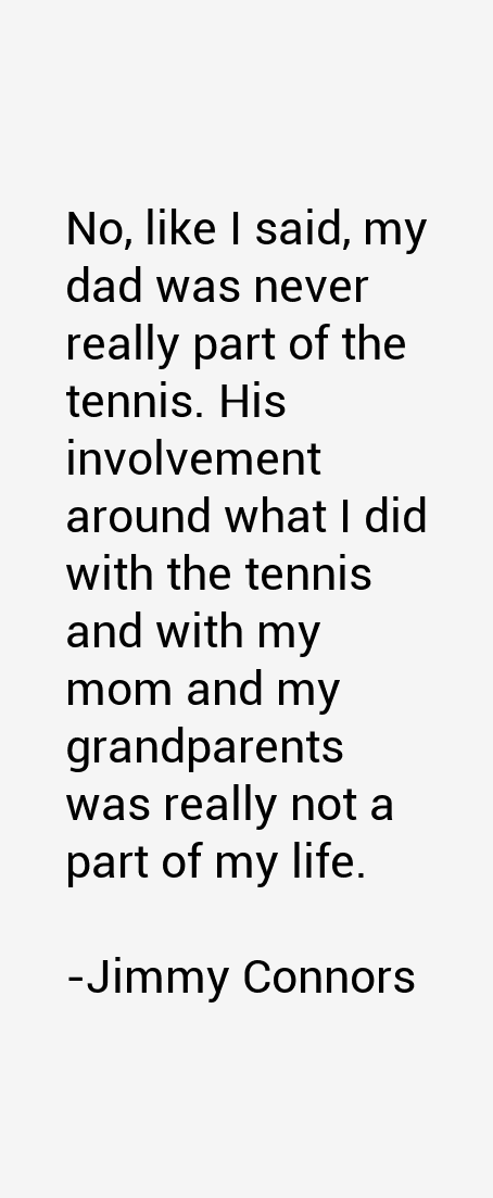 Jimmy Connors Quotes