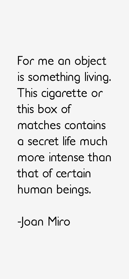 Joan Miro Quotes
