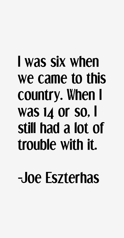 Joe Eszterhas Quotes