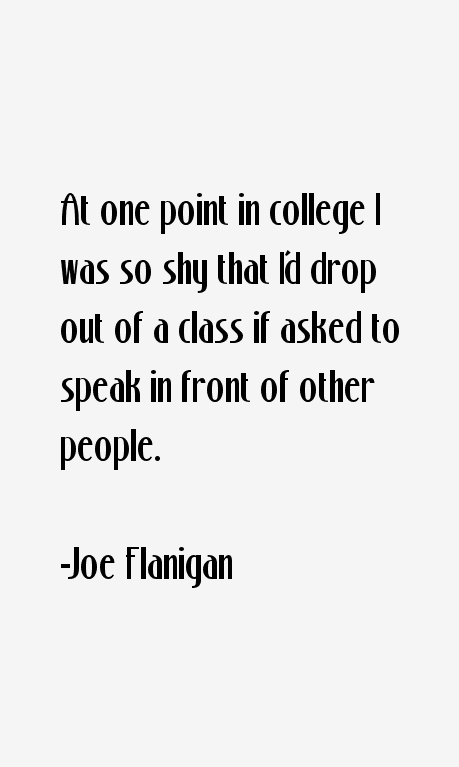 Joe Flanigan Quotes