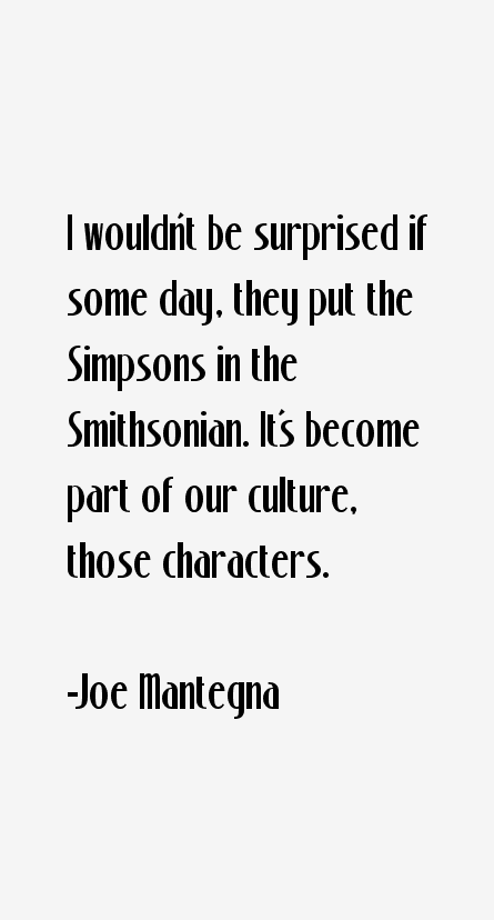 Joe Mantegna Quotes