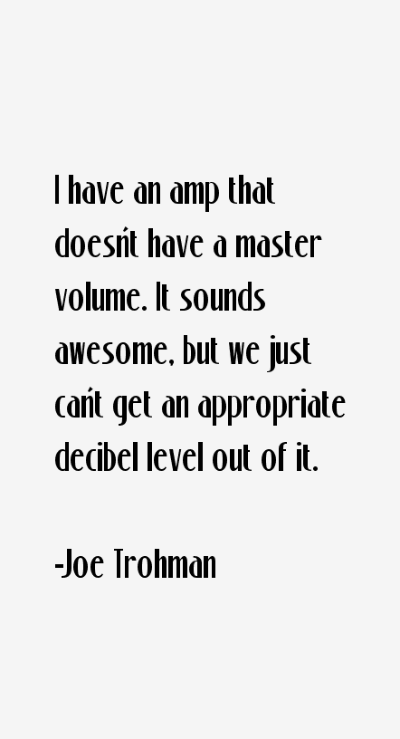 Joe Trohman Quotes