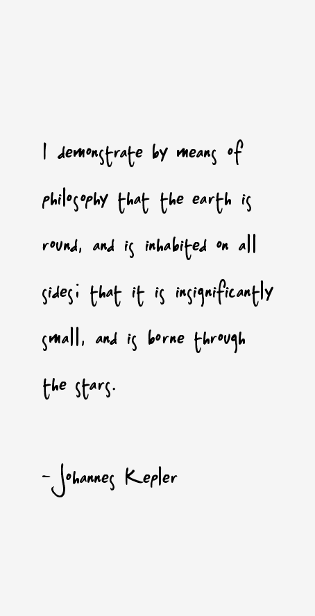Johannes Kepler Quotes