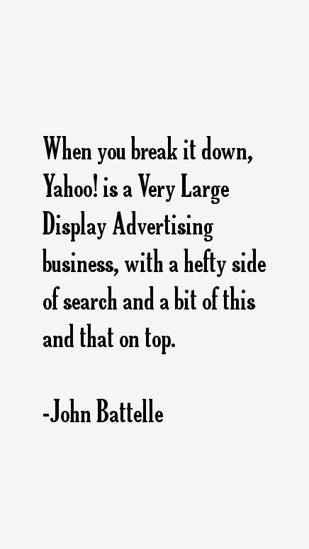 John Battelle Quotes