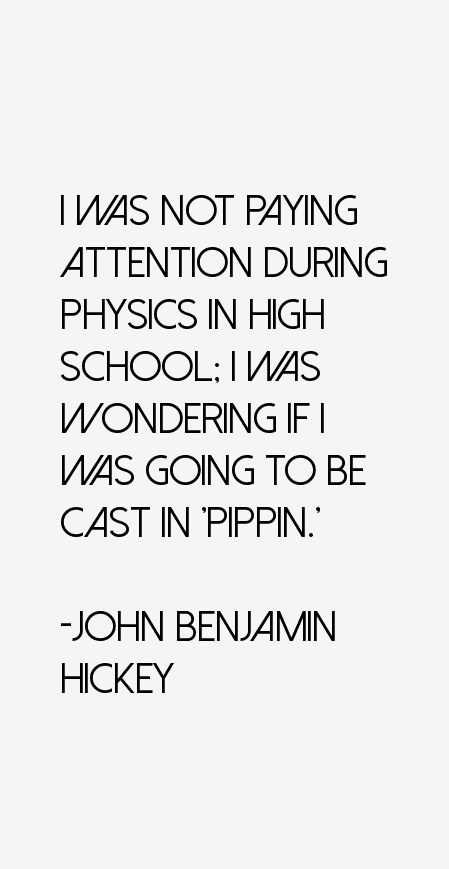 John Benjamin Hickey Quotes