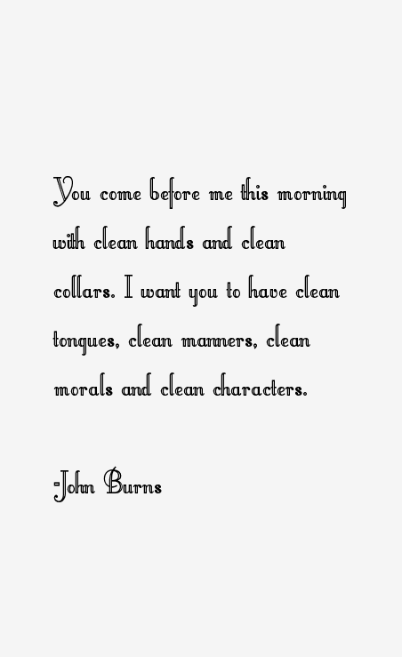 John Burns Quotes