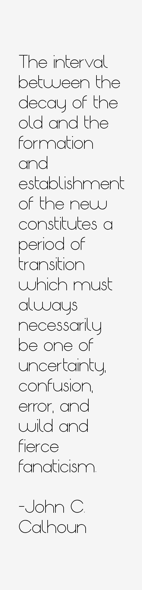 John C. Calhoun Quotes