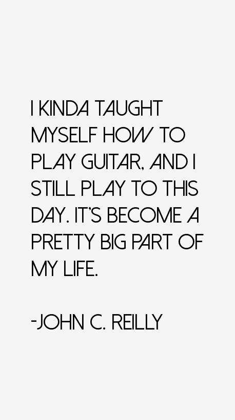 John C. Reilly Quotes