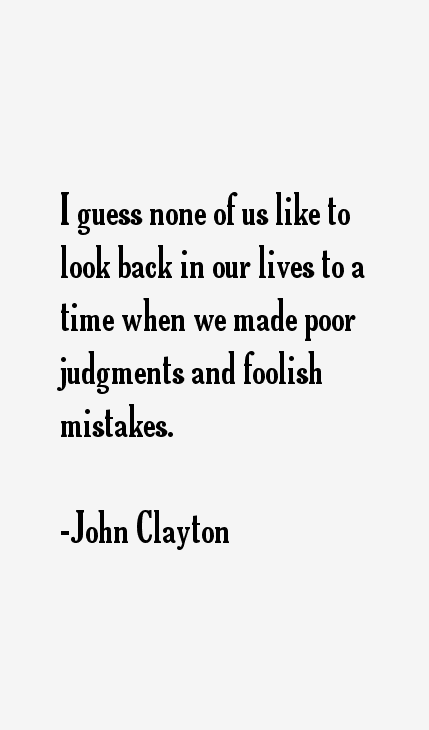 John Clayton Quotes