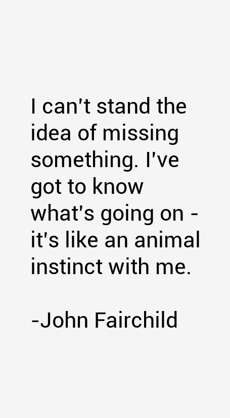 John Fairchild Quotes