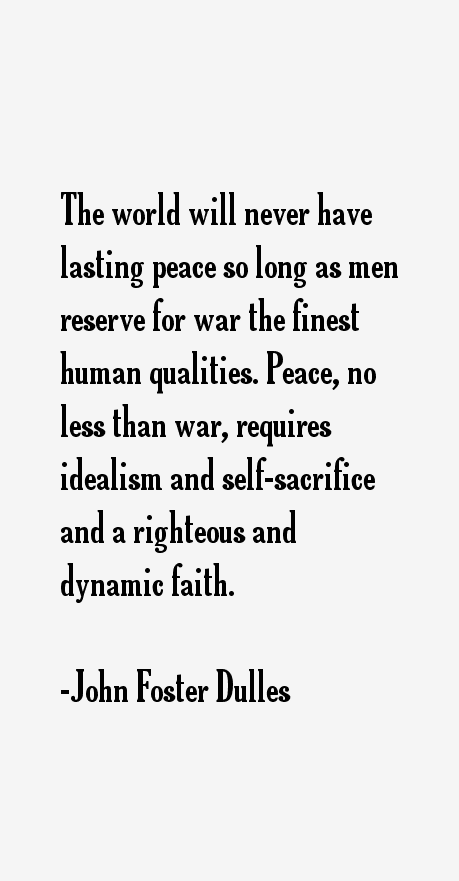 John Foster Dulles Quotes