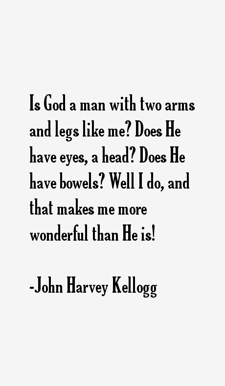 John Harvey Kellogg Quotes