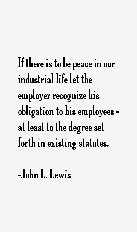John L. Lewis Quotes