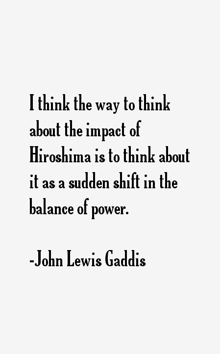 John Lewis Gaddis Quotes