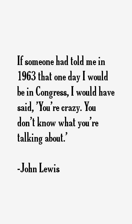 John Lewis Quotes