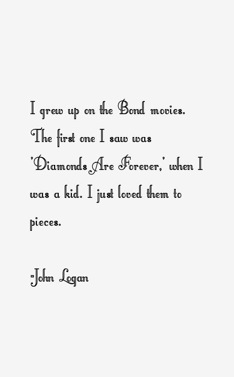 John Logan Quotes