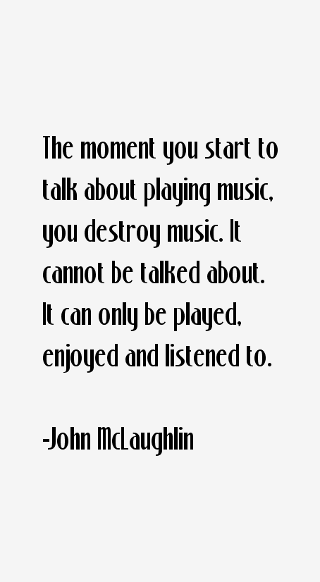 John McLaughlin Quotes