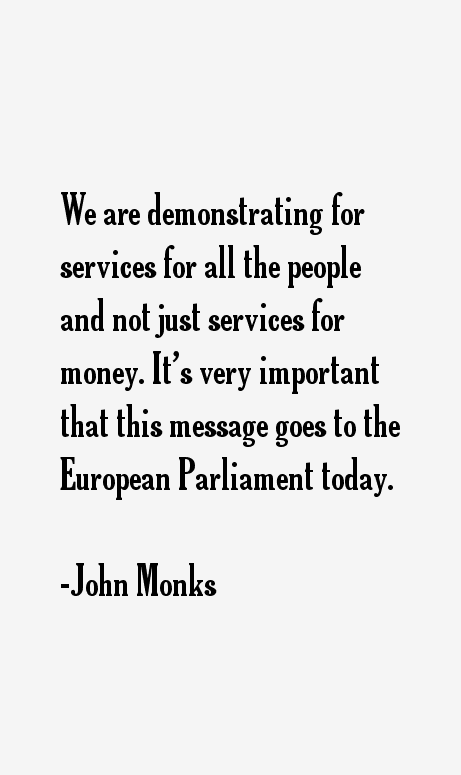 John Monks Quotes