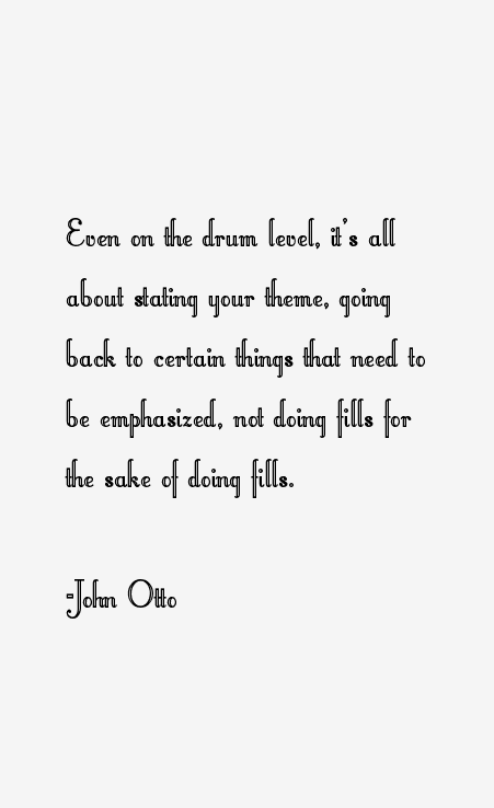John Otto Quotes