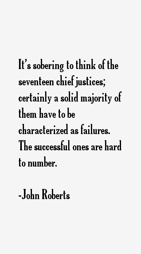 John Roberts Quotes
