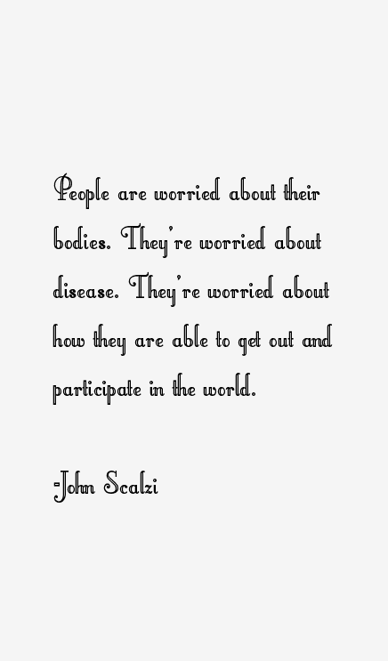 John Scalzi Quotes