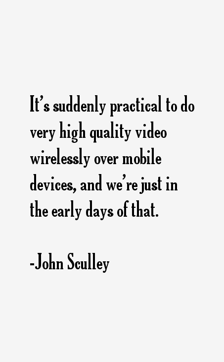 John Sculley Quotes