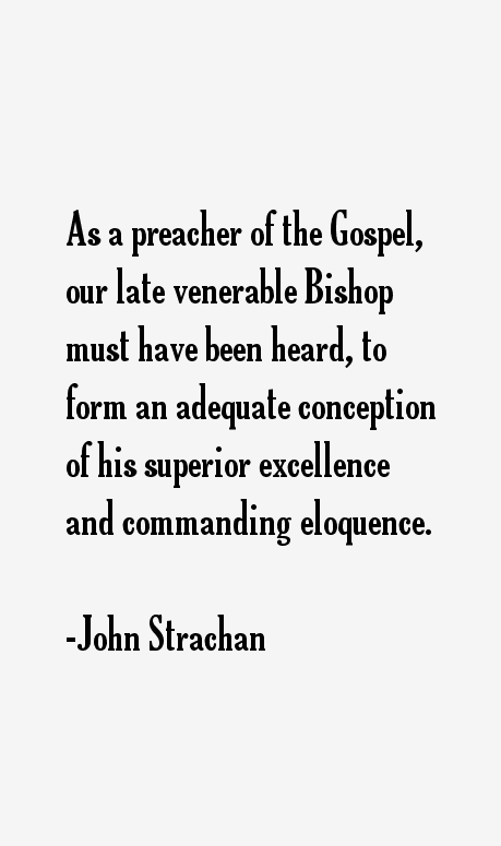 John Strachan Quotes