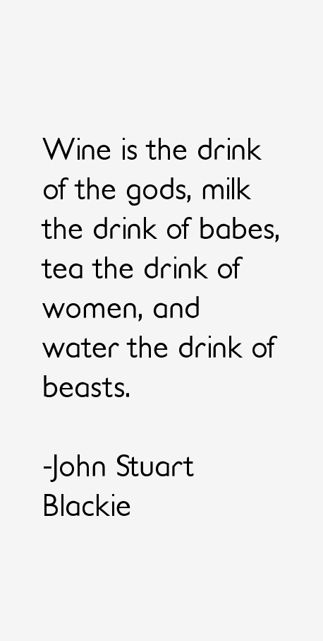John Stuart Blackie Quotes
