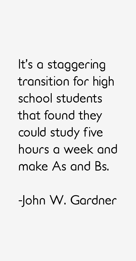John W. Gardner Quotes