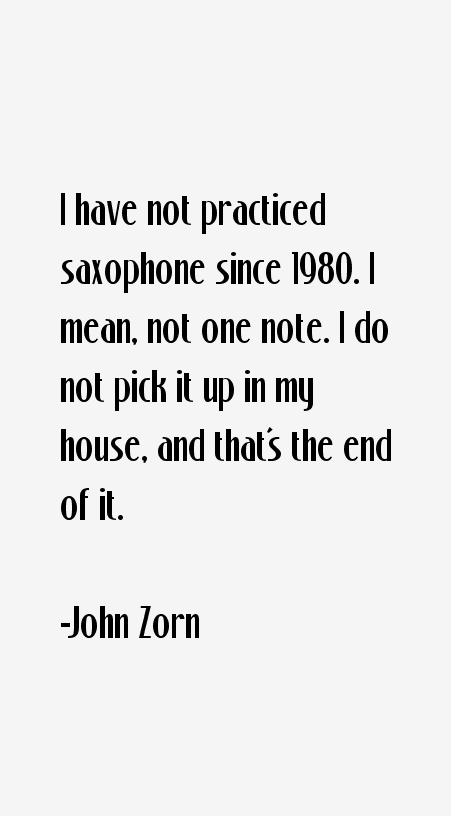 John Zorn Quotes